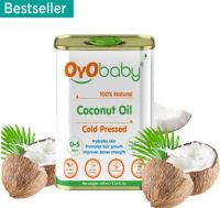 Oyo Baby Coconut Baby Massage Oil For Faster Physical Growth- Flipkart