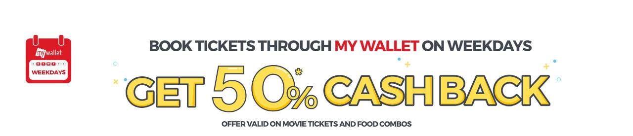 Buy movie tickets and food combos on weekdays and get 50% cashback on BookMyShow